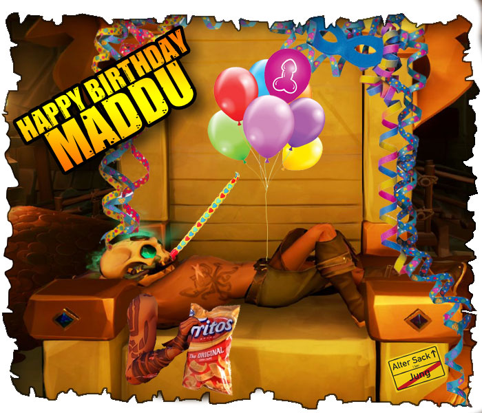 saucrew feiert Maddu'S Geburtstag